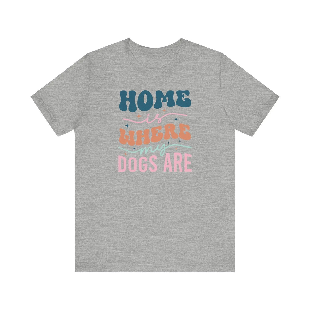 Home is Where my Dogs are Retro T - Shirt - PET SKETCH STUDIO