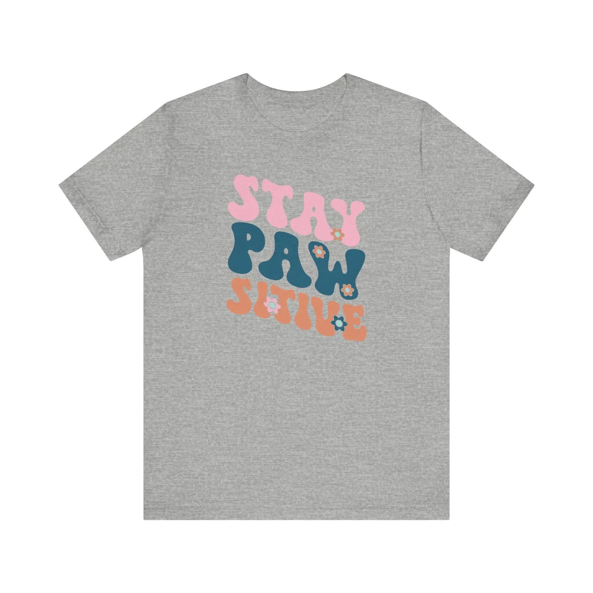 Stay Pawsitive Retro T - Shirt - PET SKETCH STUDIO
