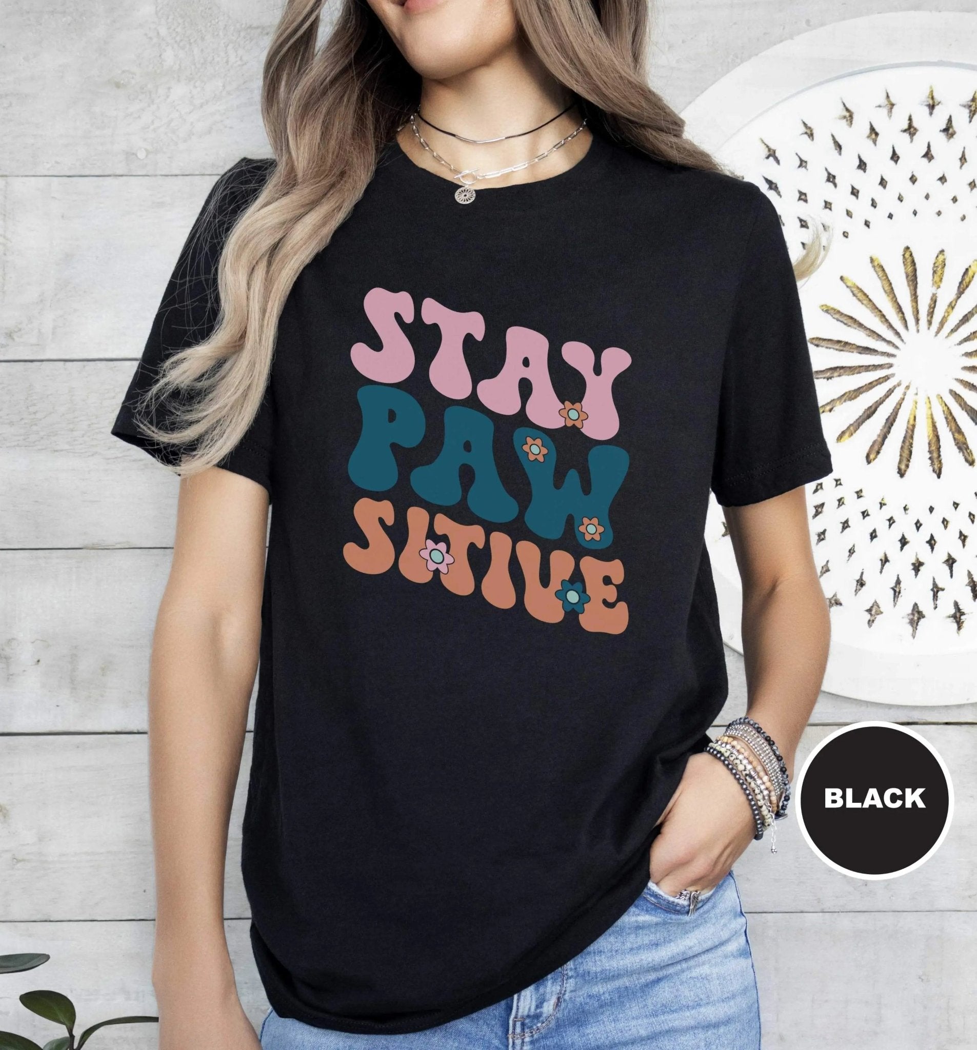 Stay Pawsitive Retro T - Shirt - PET SKETCH STUDIO