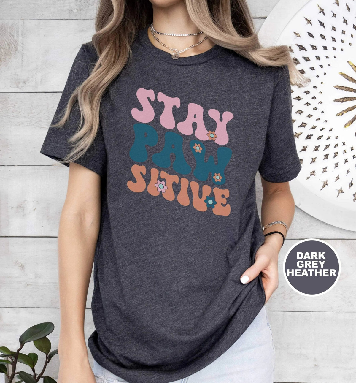 Stay Pawsitive Retro T - Shirt - PET SKETCH STUDIO