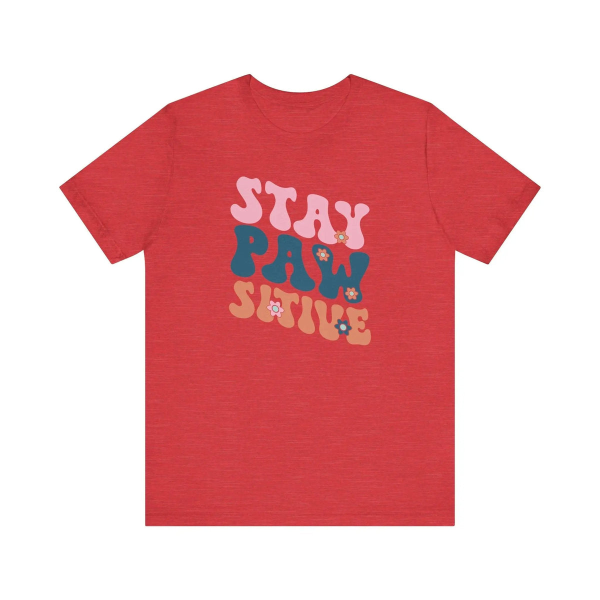 Stay Pawsitive Retro T - Shirt - PET SKETCH STUDIO