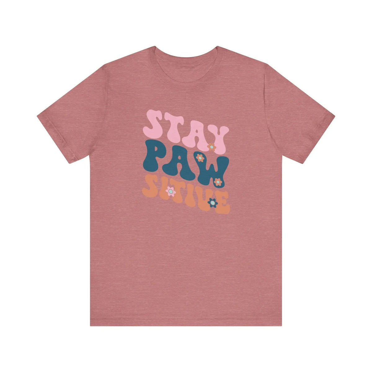 Stay Pawsitive Retro T - Shirt - PET SKETCH STUDIO